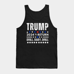 Trump 2024 Drill Baby Drill US Flag Republican 4th Of July Tank Top